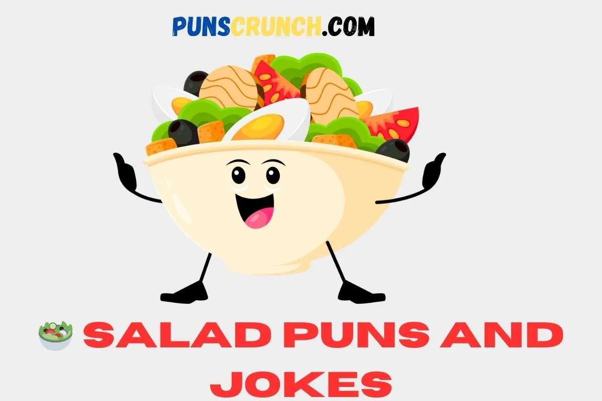 Salad Puns and Jokes