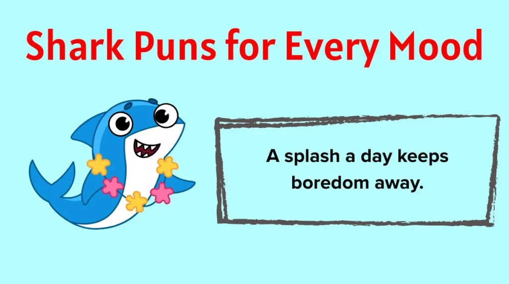 Shark Puns for Every Mood