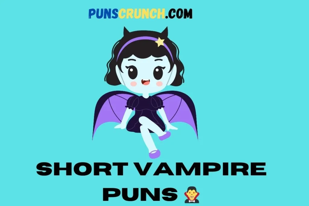 Short Vampire Puns  