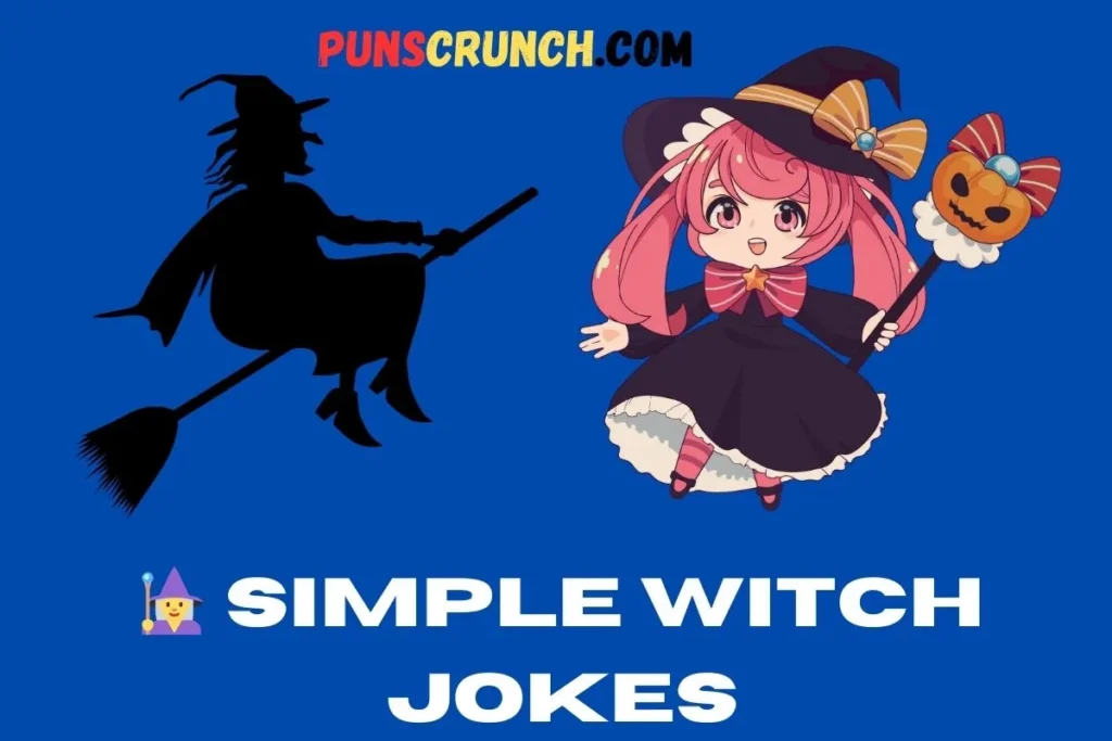  Simple Witch Jokes