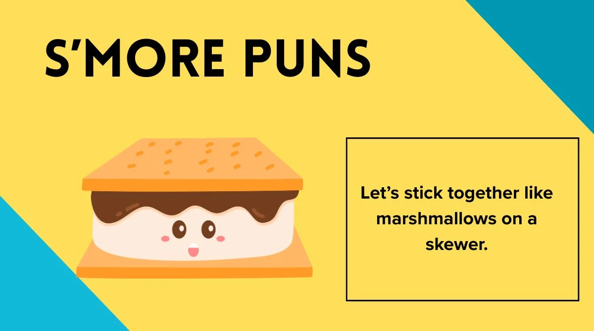 S’more Puns