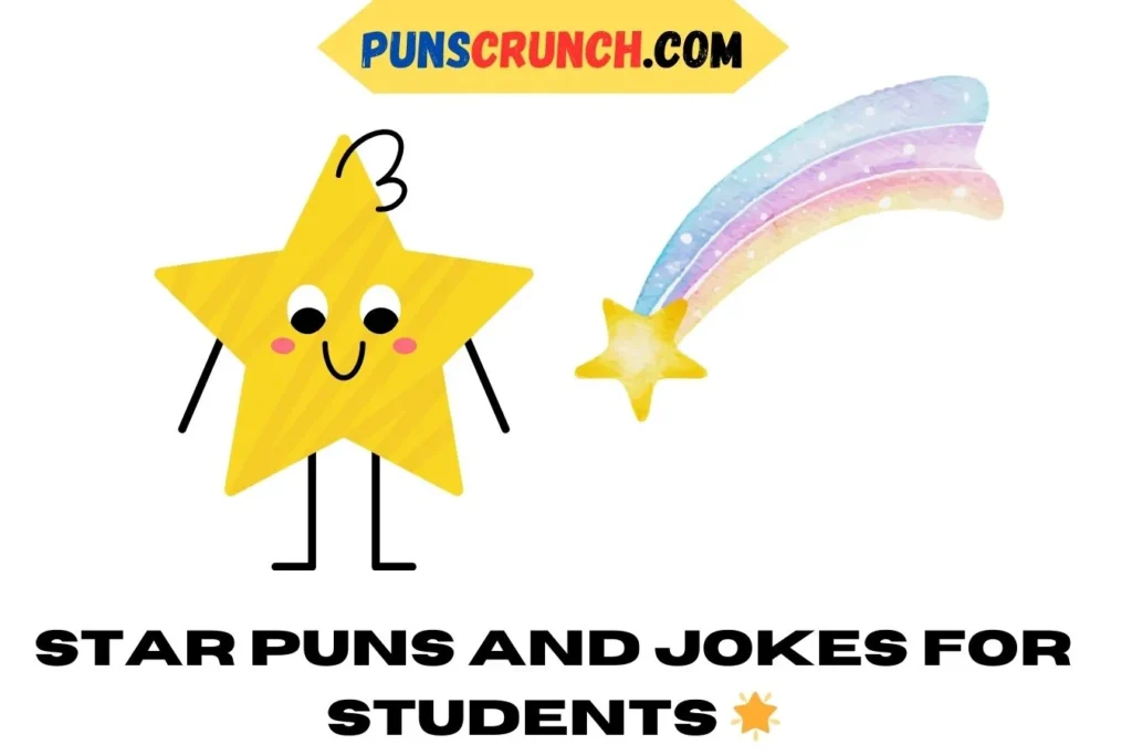 Star Puns and Jokes for Students  