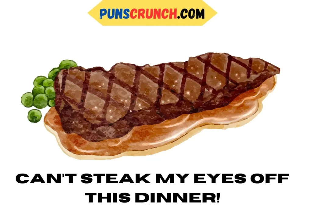 Steak Puns Captions