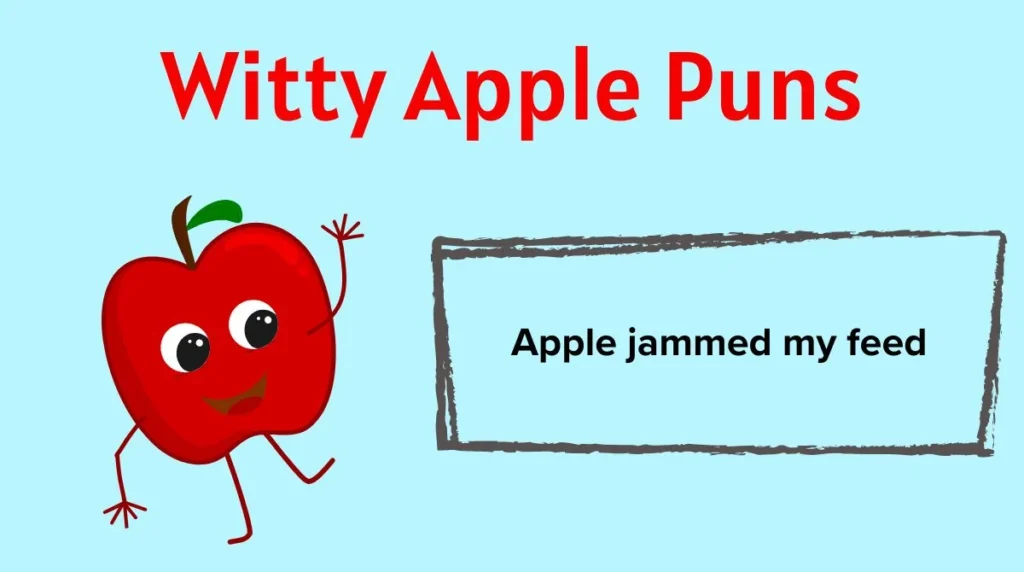 Witty Apple Puns