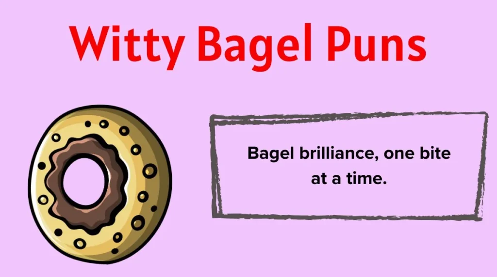 Witty Bagel Puns