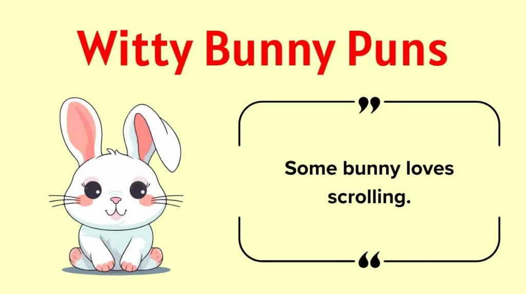 Witty Bunny Puns