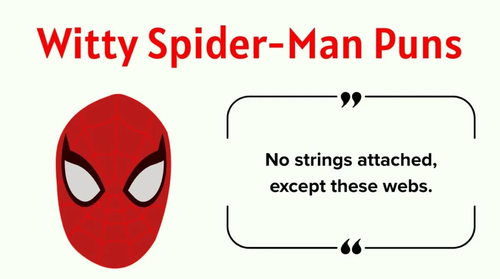 Witty Spider-Man Puns