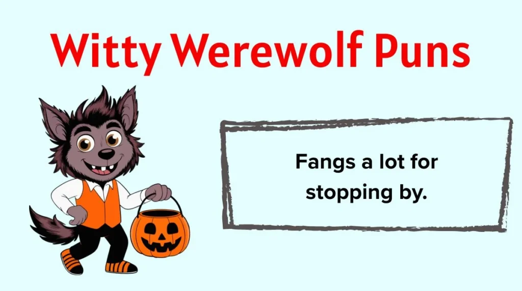 Witty Werewolf Puns