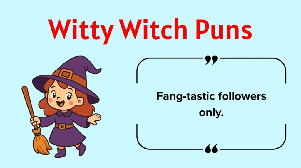 Witty Witch Puns