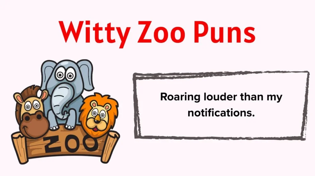 Witty Zoo Puns