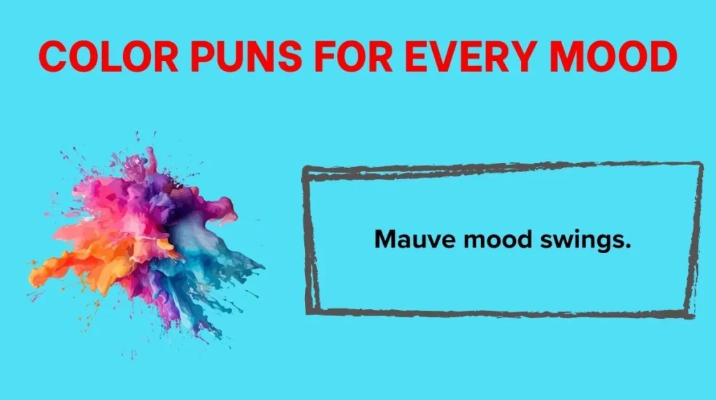 Color Puns for Every Mood