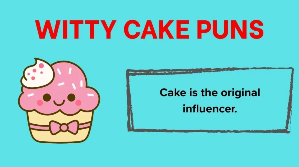 Witty Cake Puns