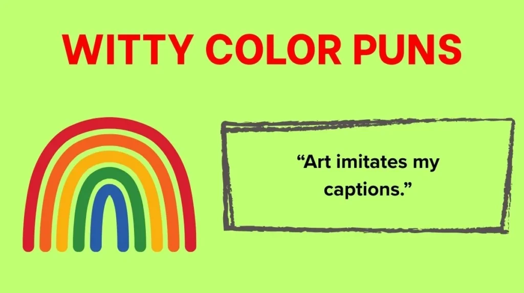 Witty Color Puns