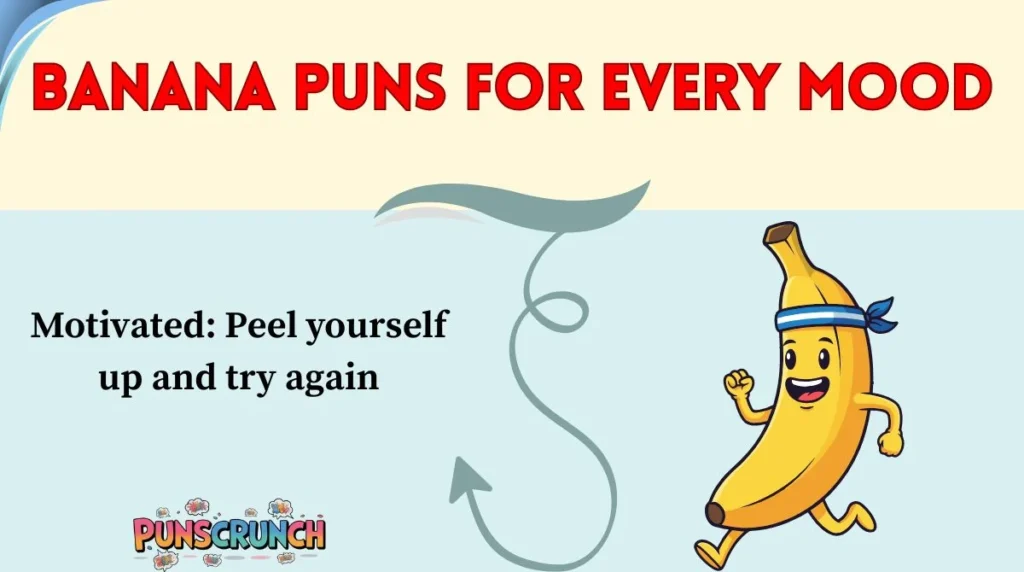 Banana Puns for Every Mood