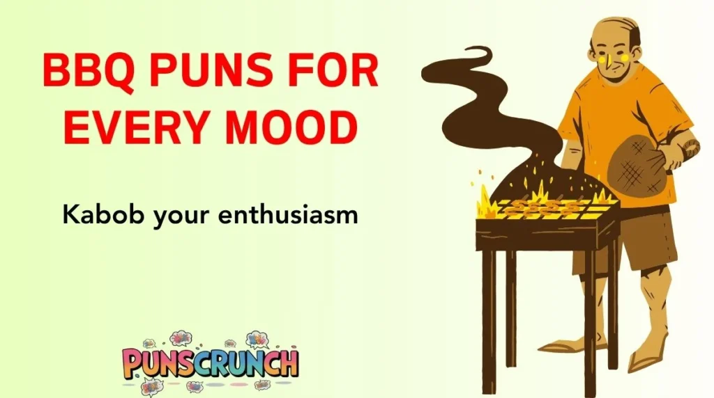 BBQ Puns for Every Mood