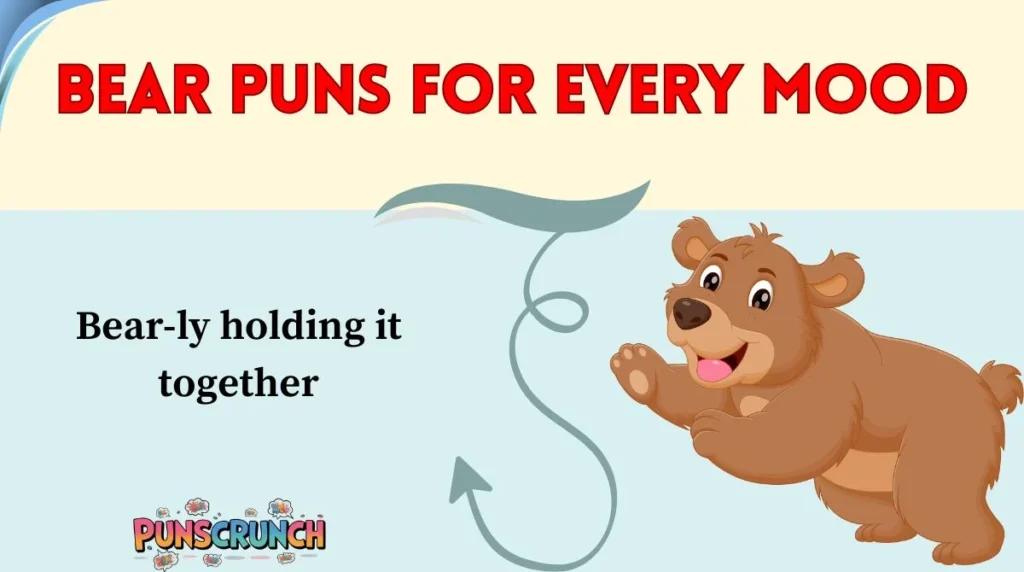 Bear Puns for Every Mood