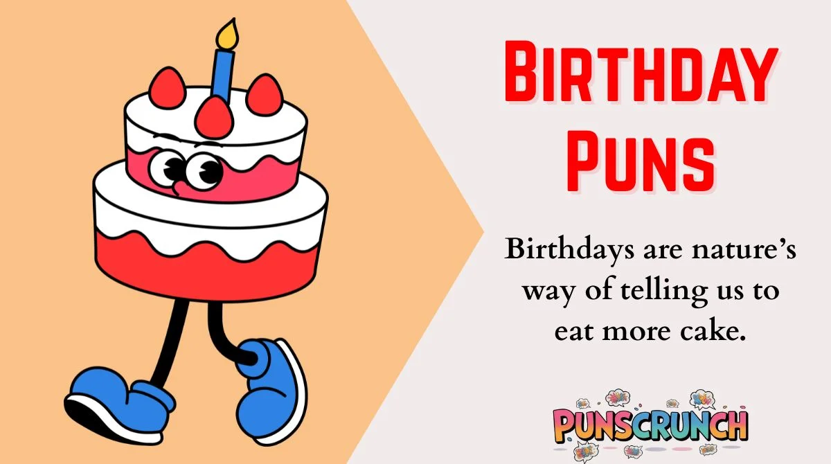 Birthday Puns