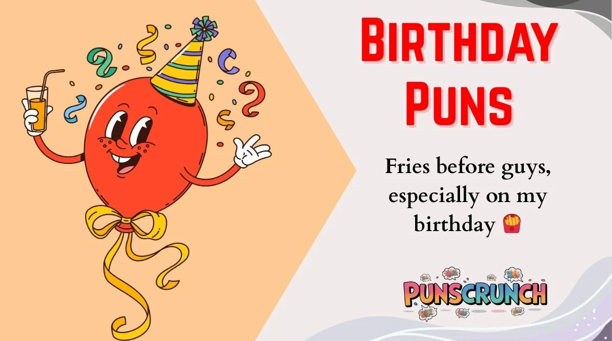 Birthday Puns