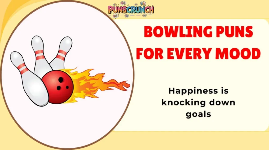 Bowling Puns for Every Mood