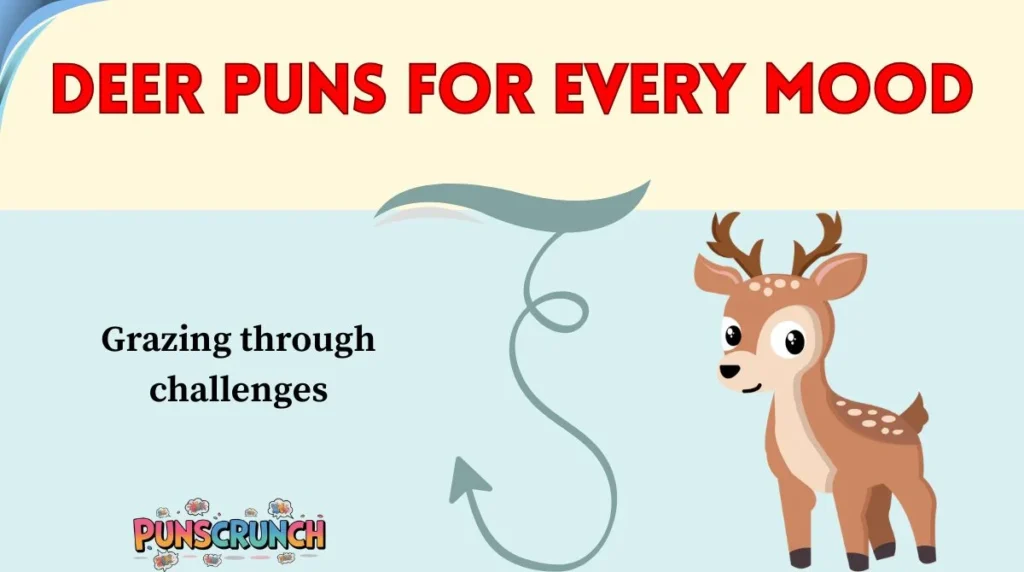 Deer Puns for Every Mood