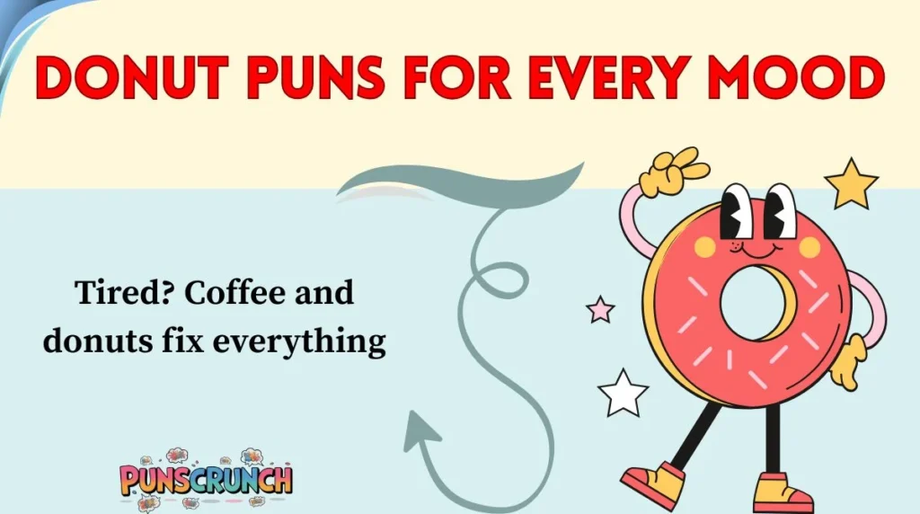 Donut Puns for Every Mood