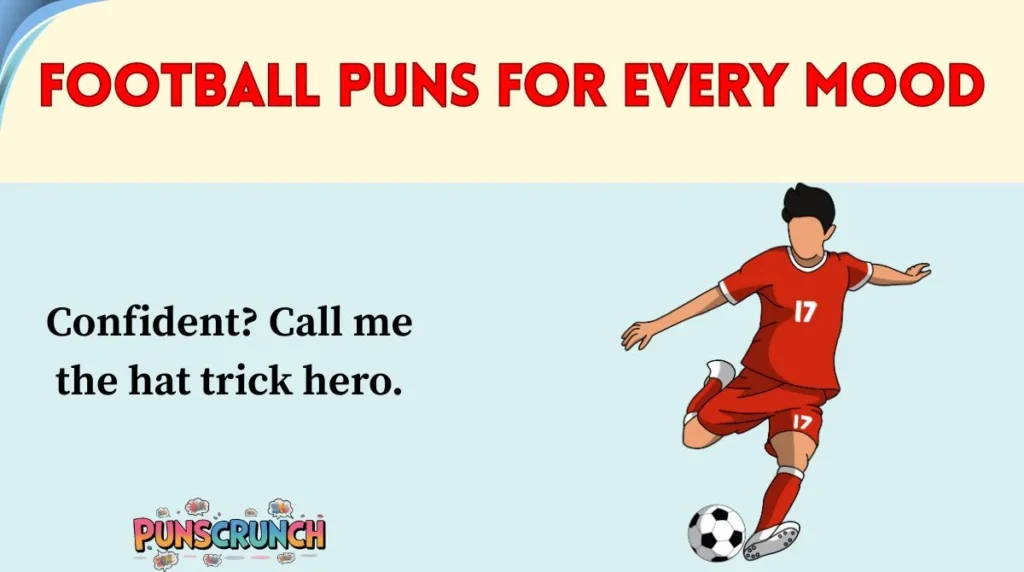 Football Puns for Every Mood