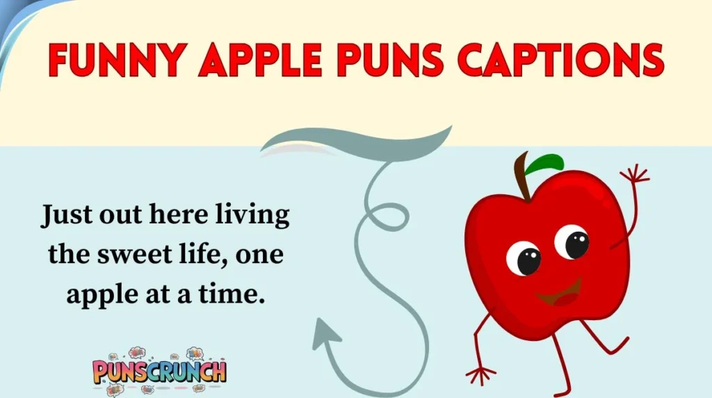 Funny Apple Puns Captions