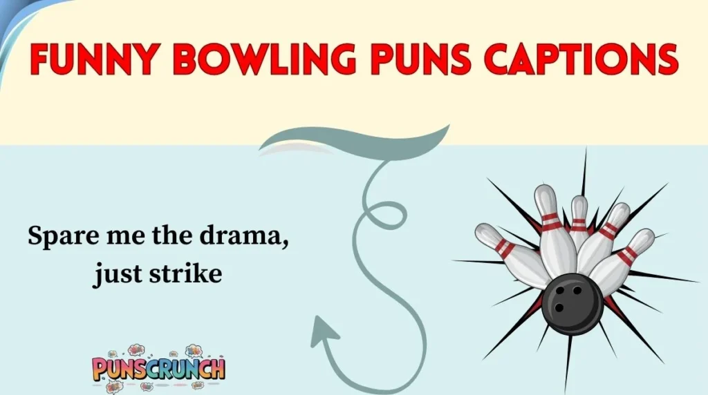 Funny Bowling Puns Captions