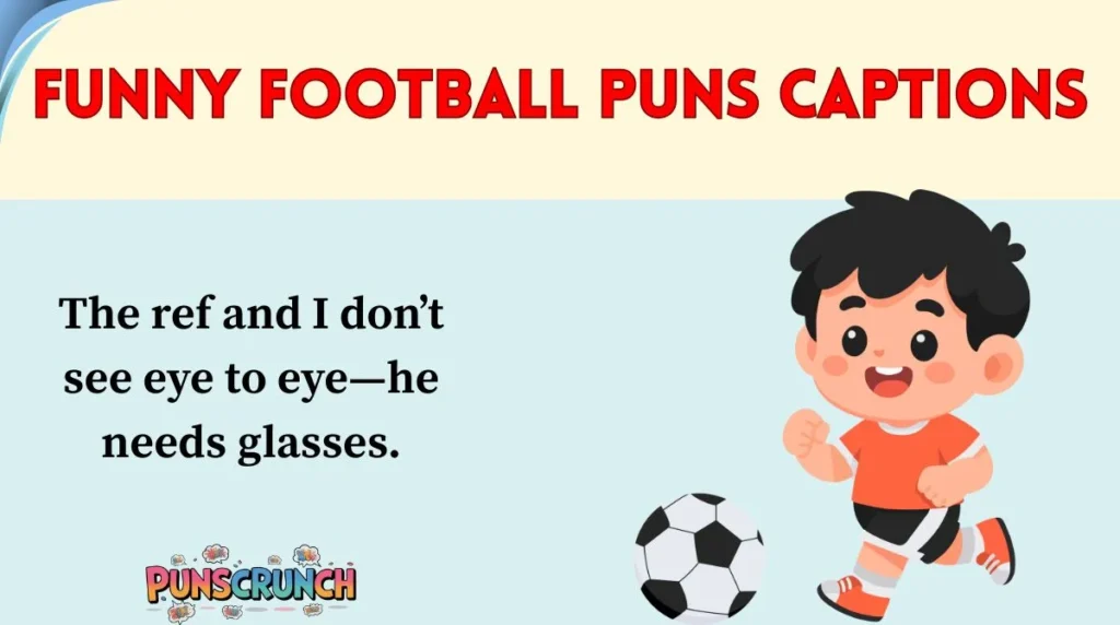Funny Football Puns Captions