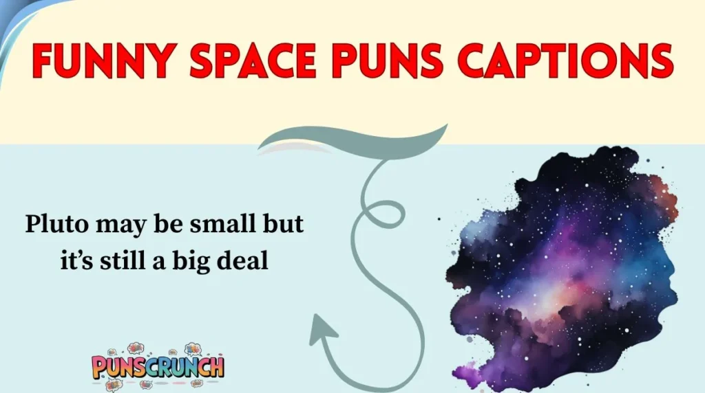 Funny Space Puns Captions