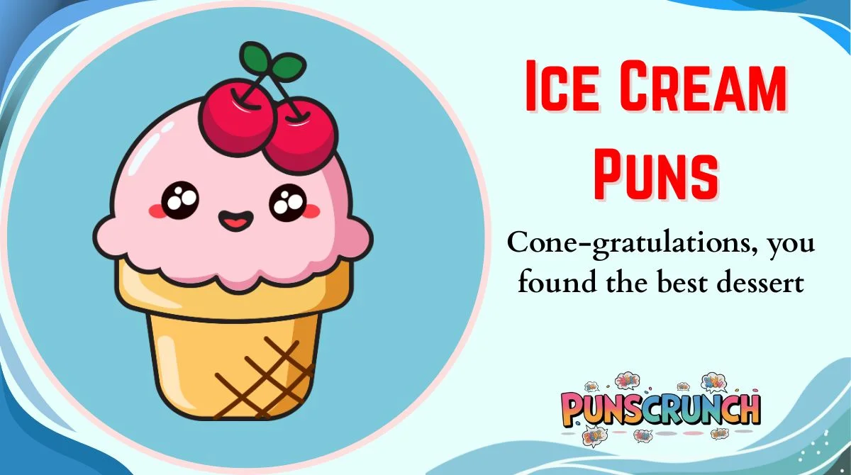 Ice Cream Puns