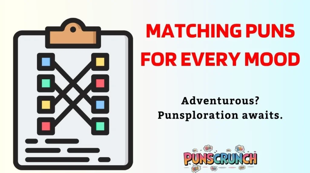 Matching Puns for Every Mood