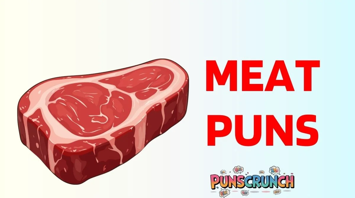 Meat Puns