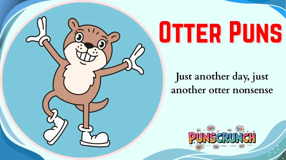 Otter Puns