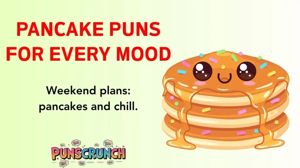 Pancake Puns for Every Mood