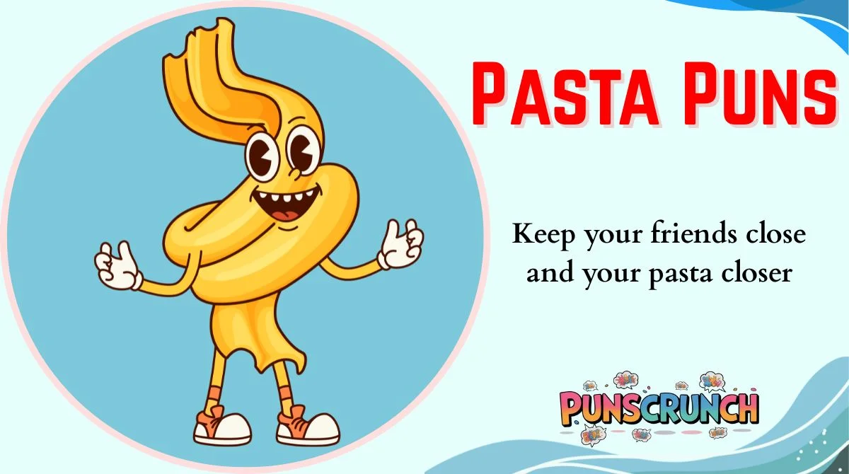 Pasta Puns