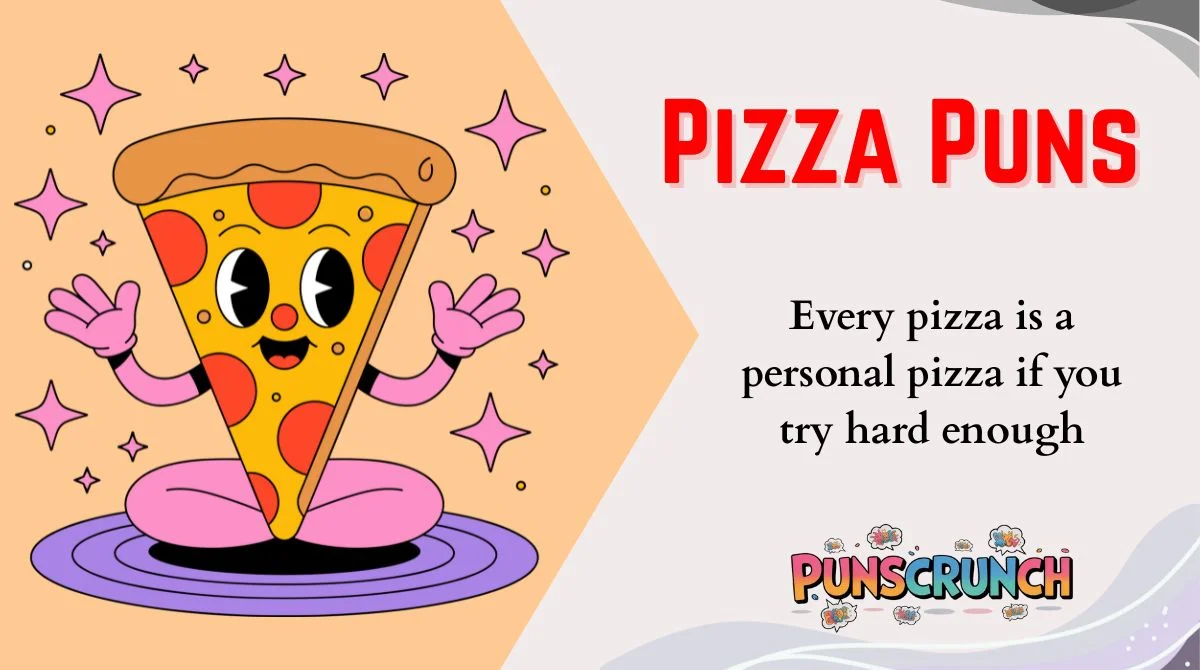 Pizza Puns