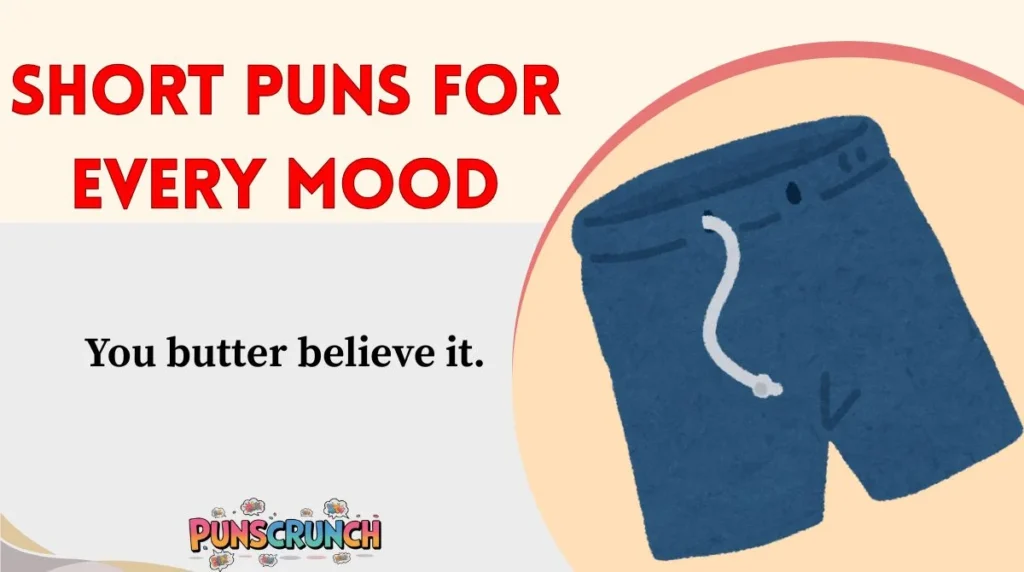 Short Puns for Every Mood