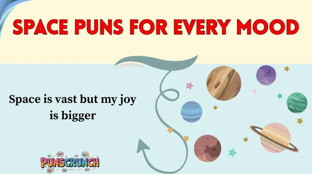 Space Puns for Every Mood