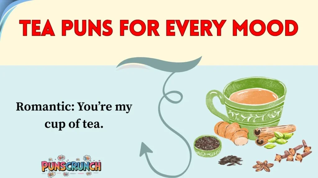 Tea Puns for Every Mood
