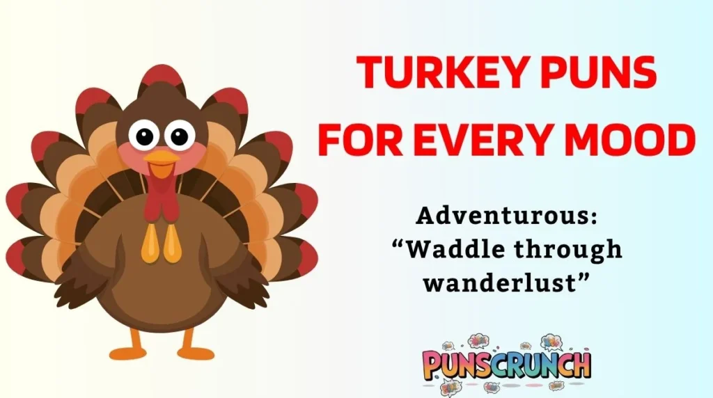 Turkey Puns for Every Mood