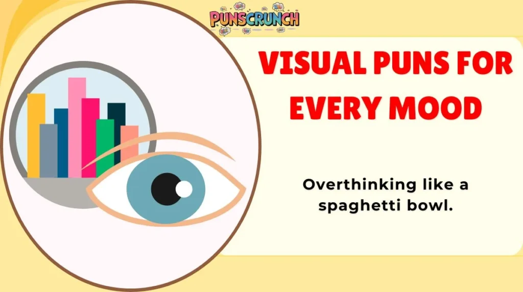 Visual Puns for Every Mood