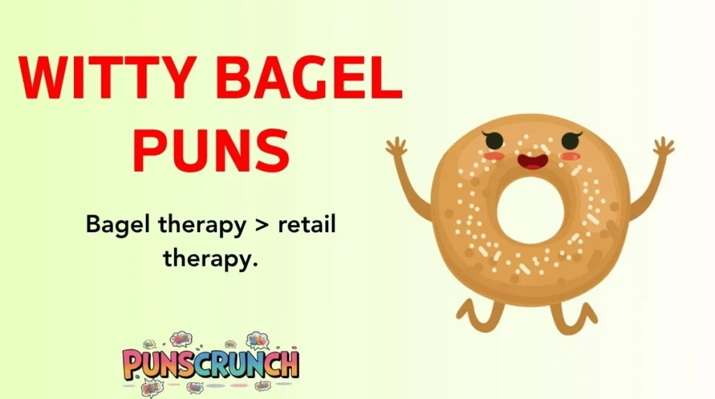 Witty Bagel Puns