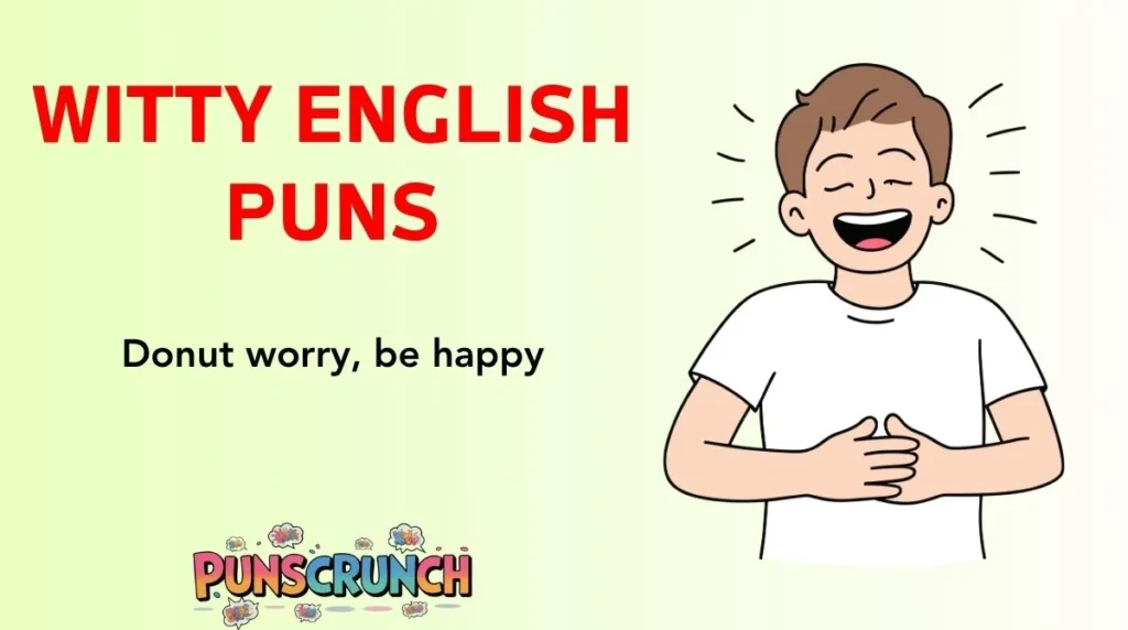 Witty English Puns