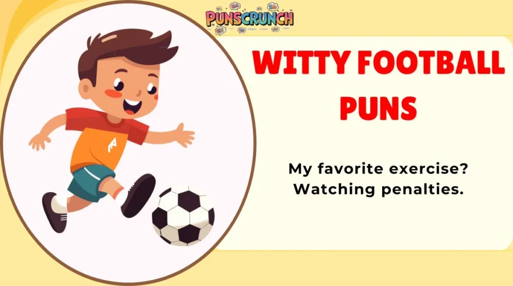 Witty Football Puns