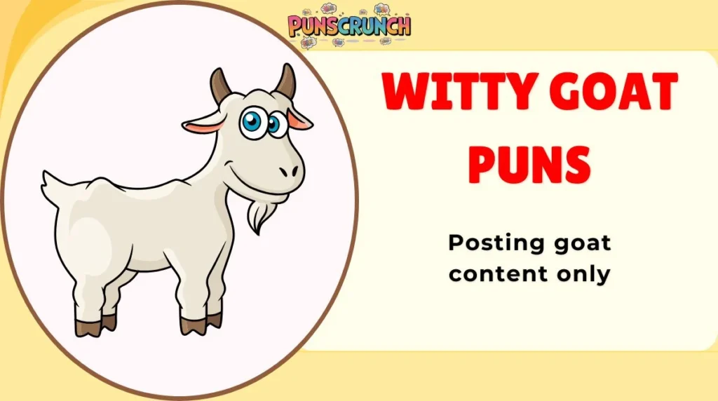 Witty Goat Puns