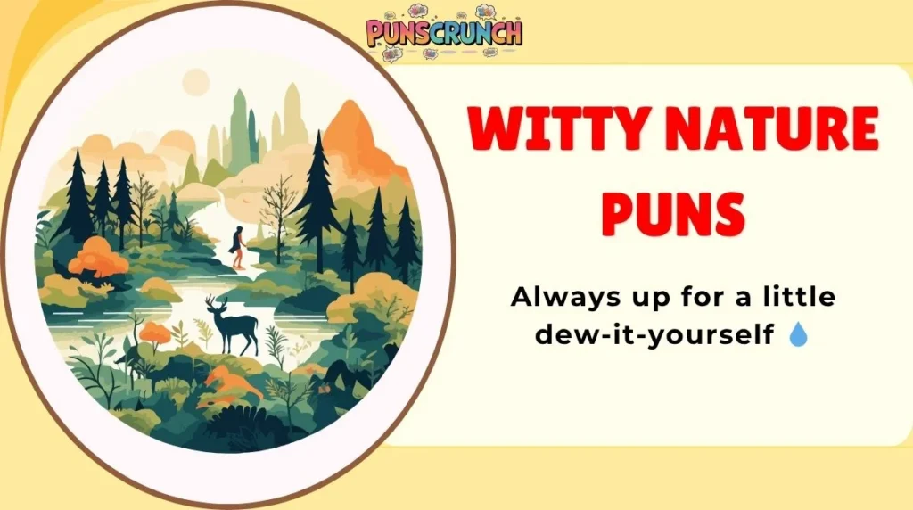 Witty Nature Puns