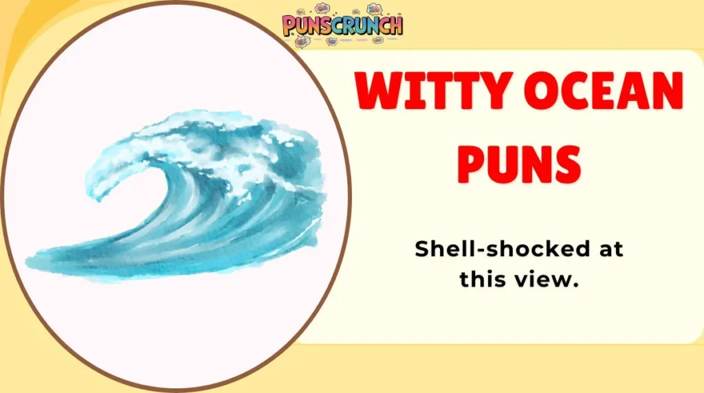 Witty Ocean Puns