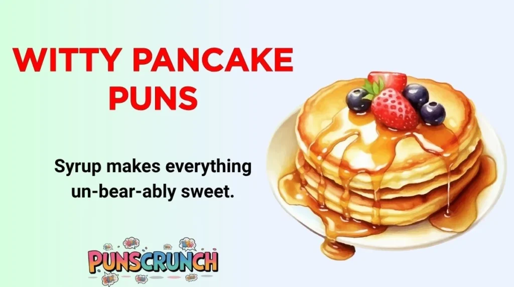 Witty Pancake Puns