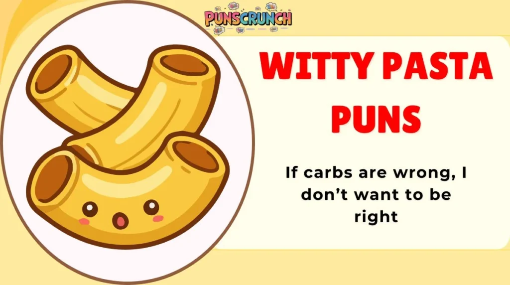 Witty Pasta Puns